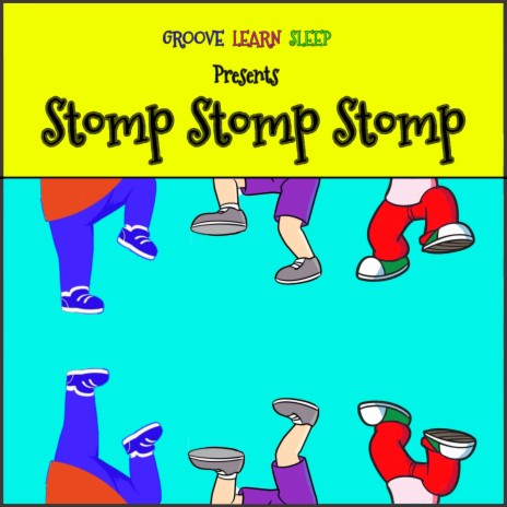 Stomp Stomp Stomp | Boomplay Music