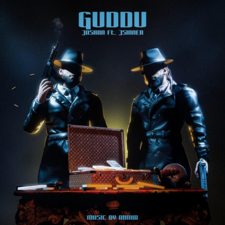 Guddu ft. JSinner | Boomplay Music