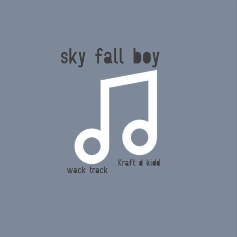 SB (SKY FALL BOY) | Boomplay Music