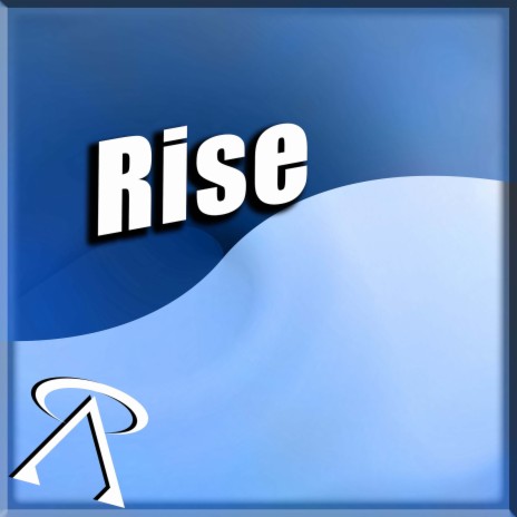 Rise | Boomplay Music