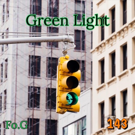 Green Light | Boomplay Music