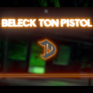 BELECK TON PISTOL