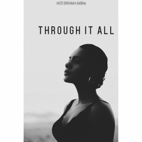 Through It All | Boomplay Music