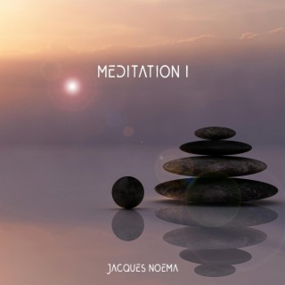 Meditation vol. I