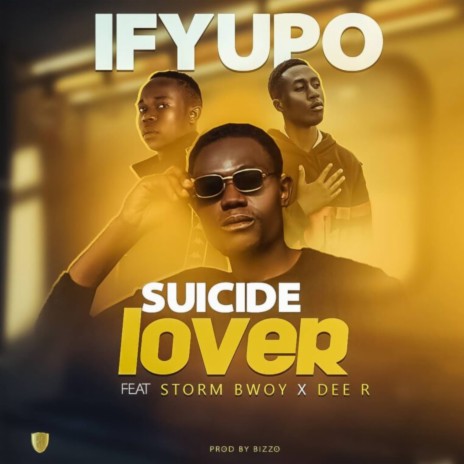 Ifyupo ft. Storm Bwoy & Dee R | Boomplay Music