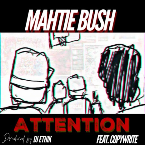 Attention (feat. Copywrite) | Boomplay Music