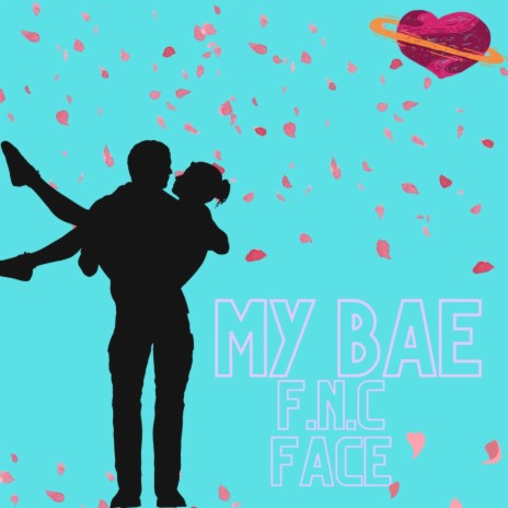 My Bae | Boomplay Music