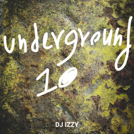 Underground 10 | Boomplay Music