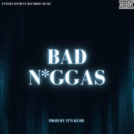 Bad n_ggas | Boomplay Music
