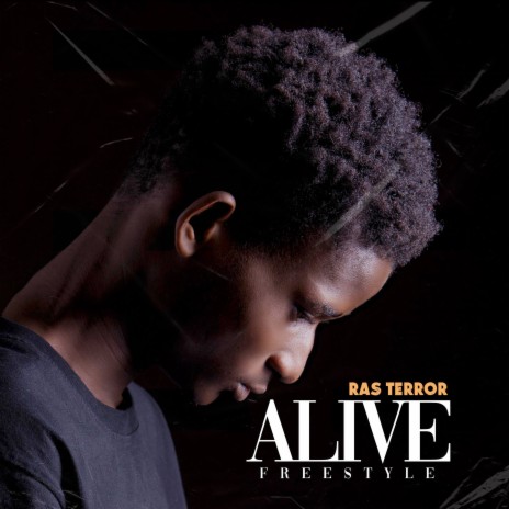 Alive (Freestyle) | Boomplay Music