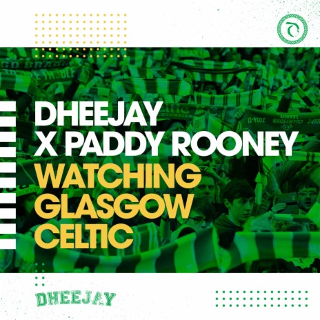 Watching Glasgow Celtic ft. Paddy Rooney | Boomplay Music