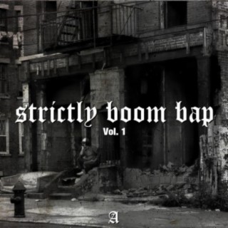 Strictly Boom Bap, Vol. 1