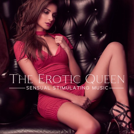 The Erotic Queen ft. Tantric Zone & Seb Back
