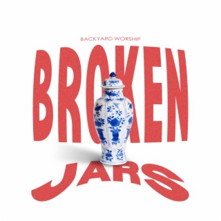 Broken Jars ft. Bobby Lane lyrics | Boomplay Music