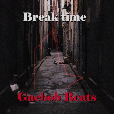 Break time | Boomplay Music