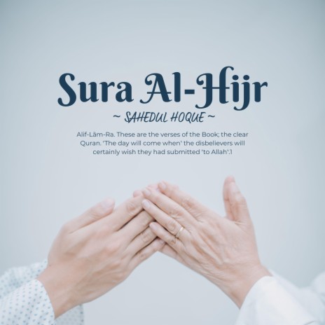Beautiful Quran Recitation Sura Al-Hijr