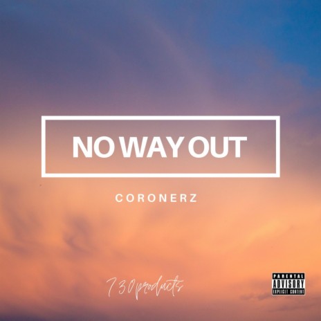 No way out (feat. soularis & fazeonerok) | Boomplay Music