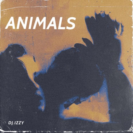 Animals | Boomplay Music