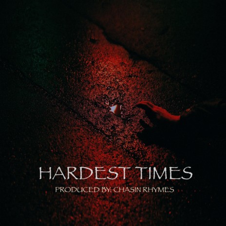 HARDEST TIMES (Instrumental) | Boomplay Music