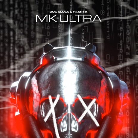 Mk-Ultra ft. Frantik | Boomplay Music