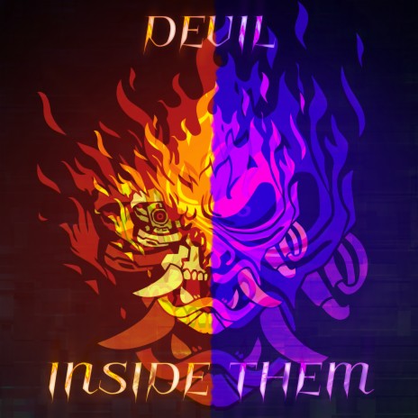 Devil Inside Them | Boomplay Music