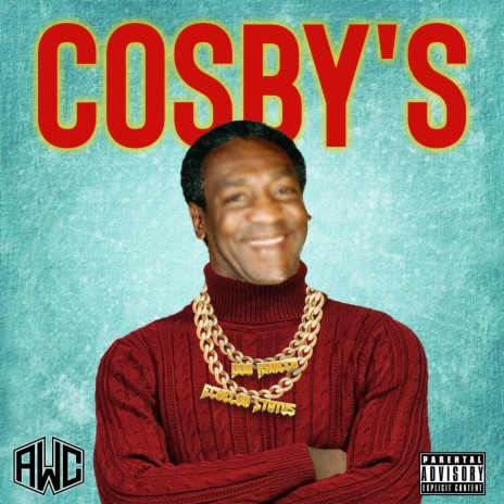 Cosby's ft. Echelon Status