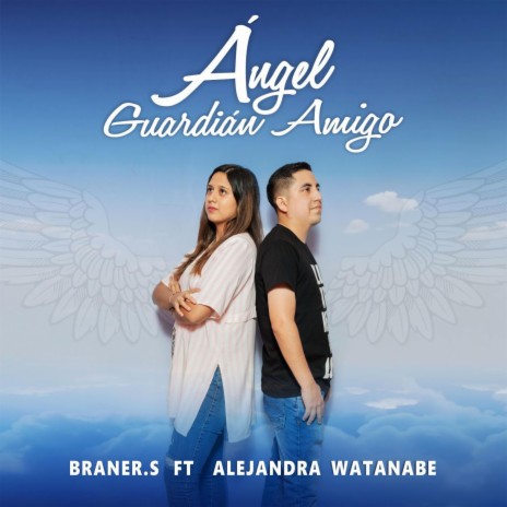 Ángel Guardian Amigo (con Alejandra Watanabe) | Boomplay Music