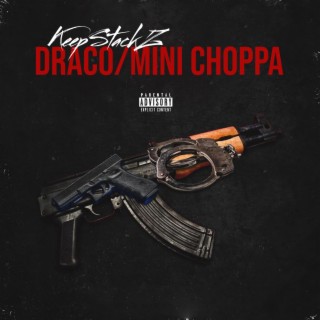 Draco/Mini Choppa