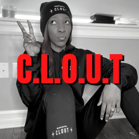 C.L.O.U.T | Boomplay Music