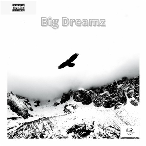 Big Dreams ft. Dot M | Boomplay Music