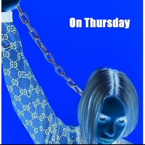 On Thursday | Boomplay Music