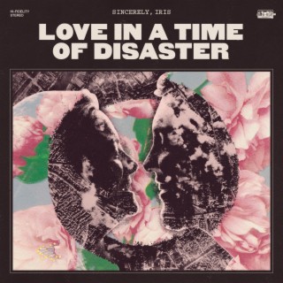 Love in a Time of Disaster