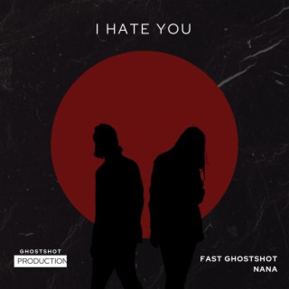 I HATE YOU (Official audio)