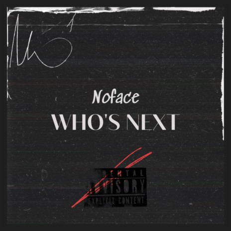 WHO'S NEXT | Boomplay Music