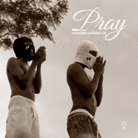 Pray | Boomplay Music