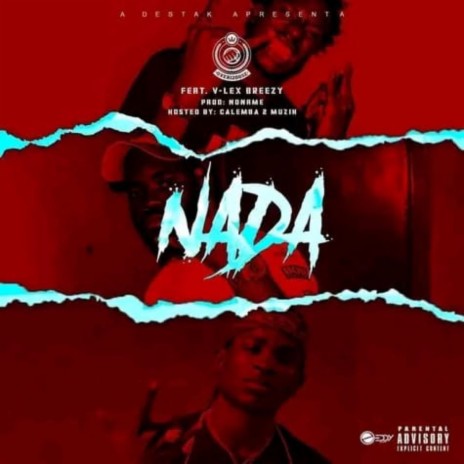 NADA ft. V-Lex Breezy | Boomplay Music