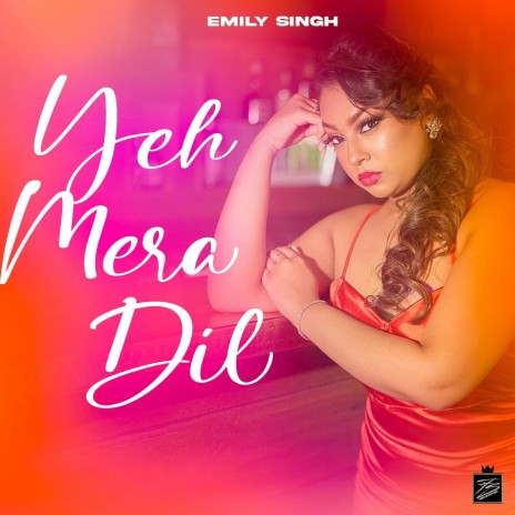 Yeh Mera Dil | Boomplay Music