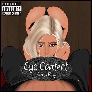 Eye Contact lyrics | Boomplay Music