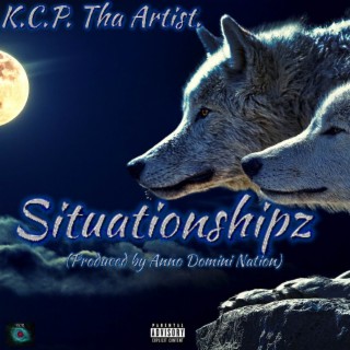 Situationshipz (Produced by Anno Domini Nation)
