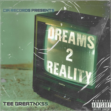 Dreams 2 Reality | Boomplay Music