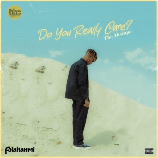 Do You Really Care (Mixtape)