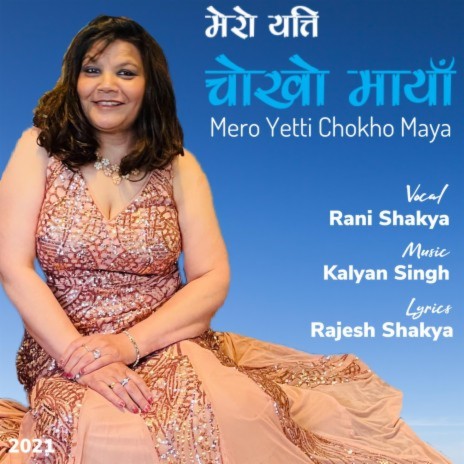 Chokho Maya ft. Kalyan Singh & Rajesh Shakya