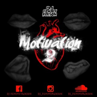 The Motivation 2