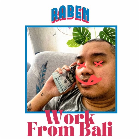 Work From Bali | Boomplay Music