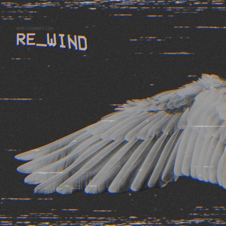 Re_wind | Boomplay Music