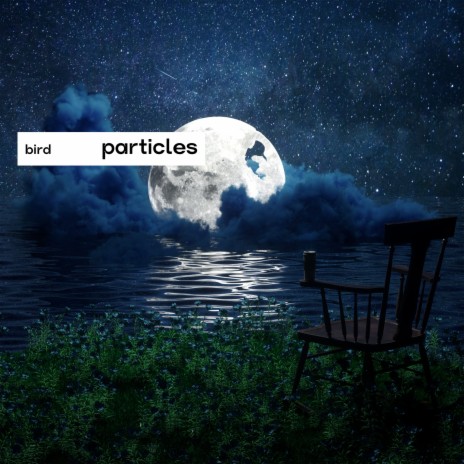 particles | Boomplay Music