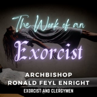 Unveiling the Mysteries: Exploring Exorcisms and the Power of Intent