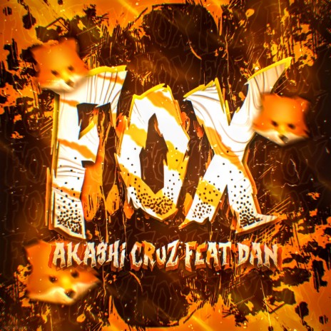 Fox ft. ÉoDan | Boomplay Music