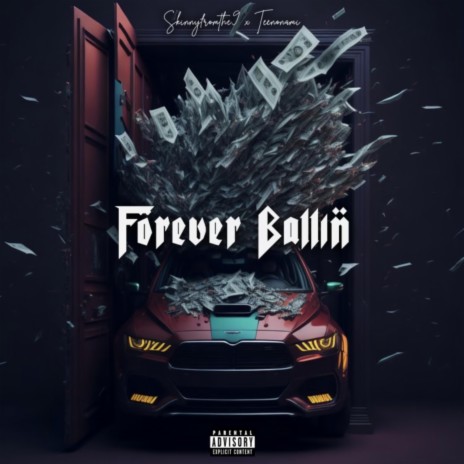 Forever Ballin | Boomplay Music