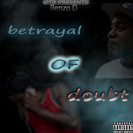 Betryal Of Doubt | Boomplay Music